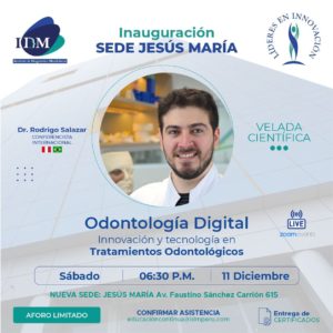 IDM Inaguracuión Sede Jesús María Odontología Digital